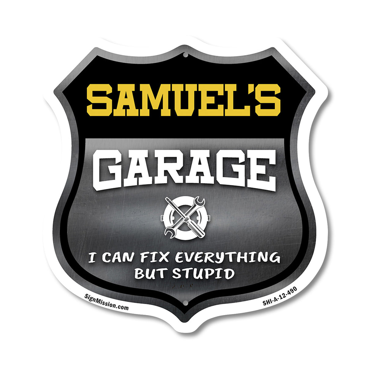 Samuel's Garage I Can Fix Everything But Stupid