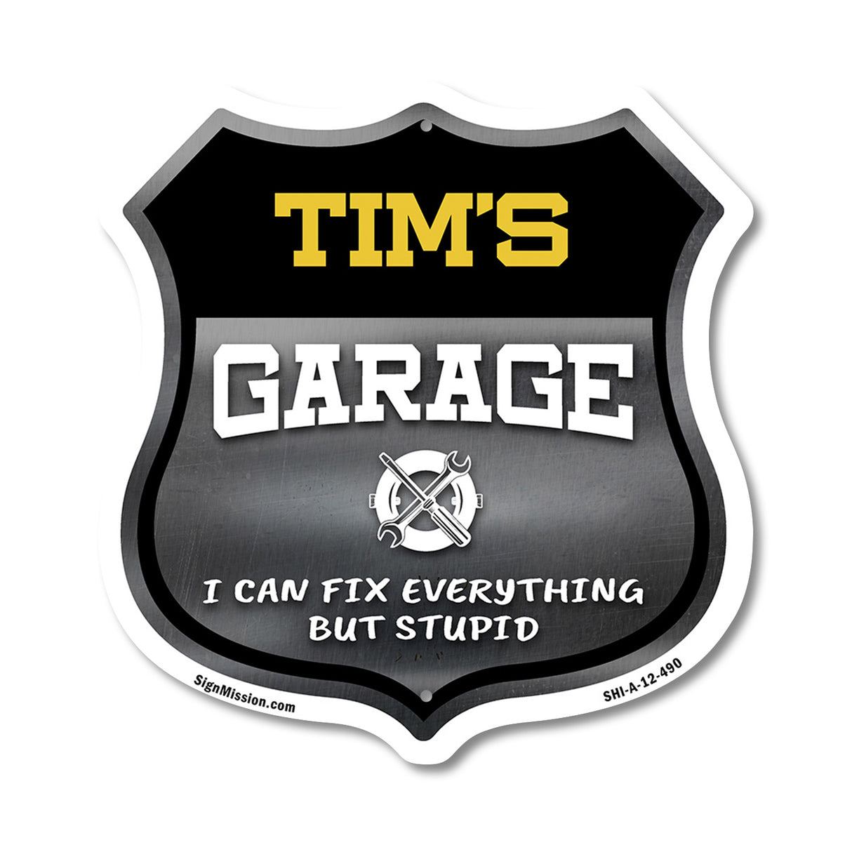 Tim's Garage I Can Fix Everything But Stupid