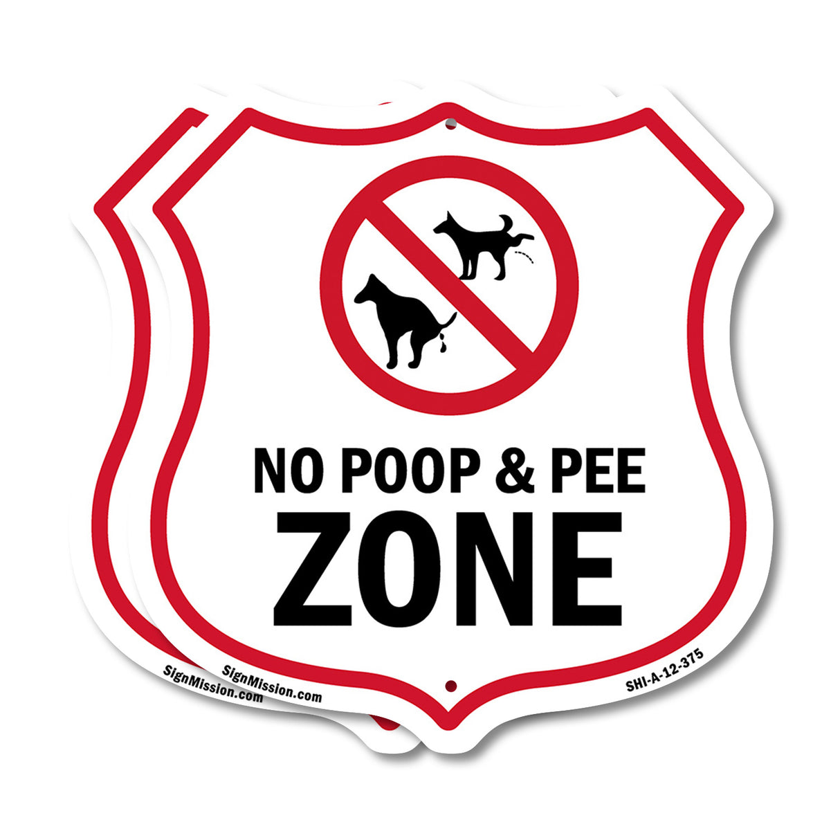 Dog Poop Shield Sign No Poop & Pee Zone