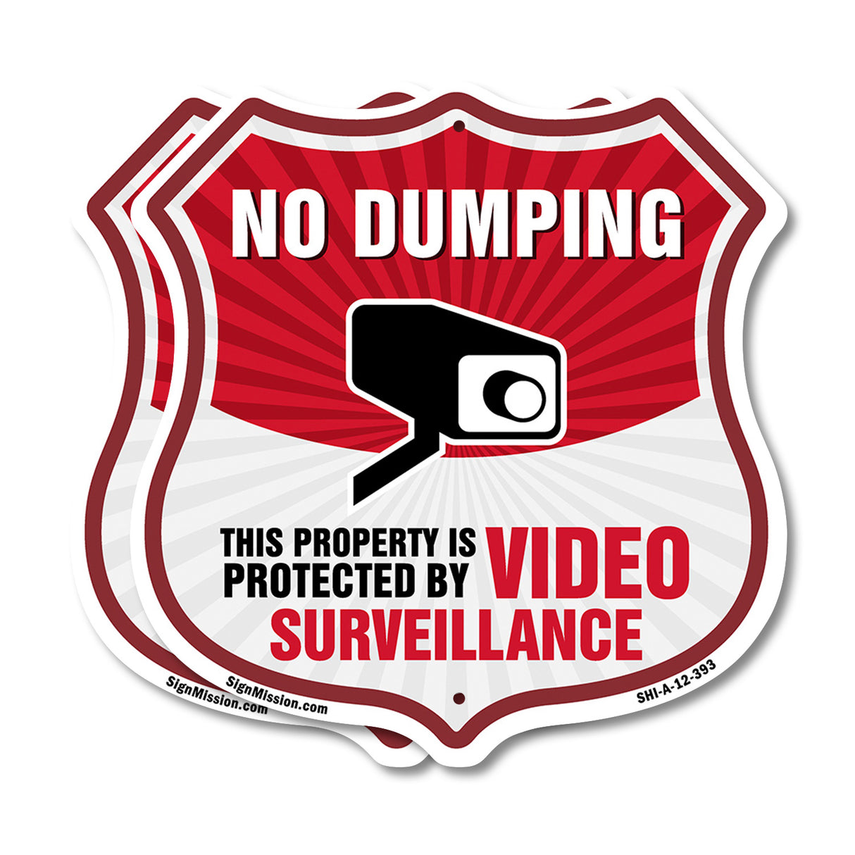 No Dumping Shield Sign This Property Is Protected By Video Surveillance