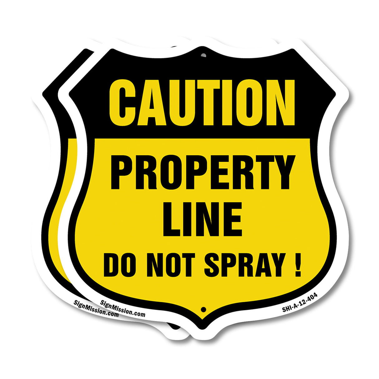 No Spray Shield Sign Caution Property Line Do Not Spray