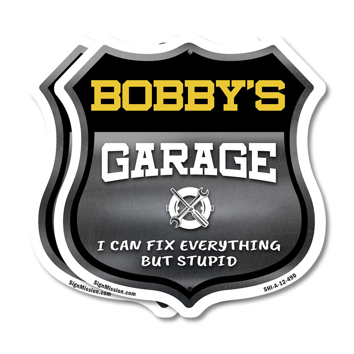 Bobby's Garage I Can Fix Everything But Stupid