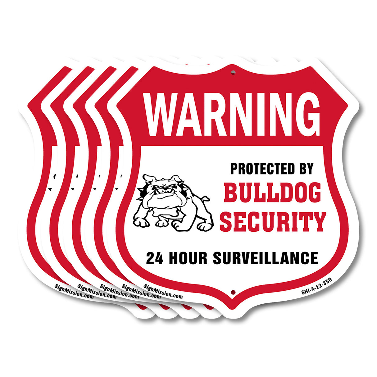 24 Hour Surveillance Shield Sign Warning Protected By Bulldog Security