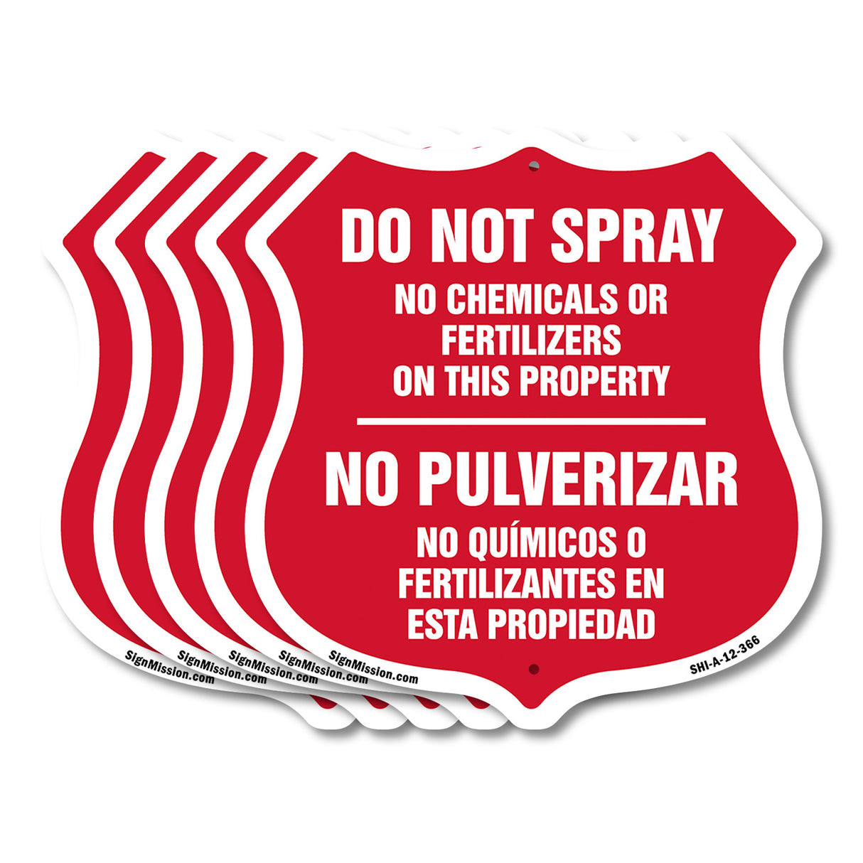 Bilingual No Spray Do Not Spray No Chemicals Or Fertilizers On This Property No Pulverizar (English / Spanish)