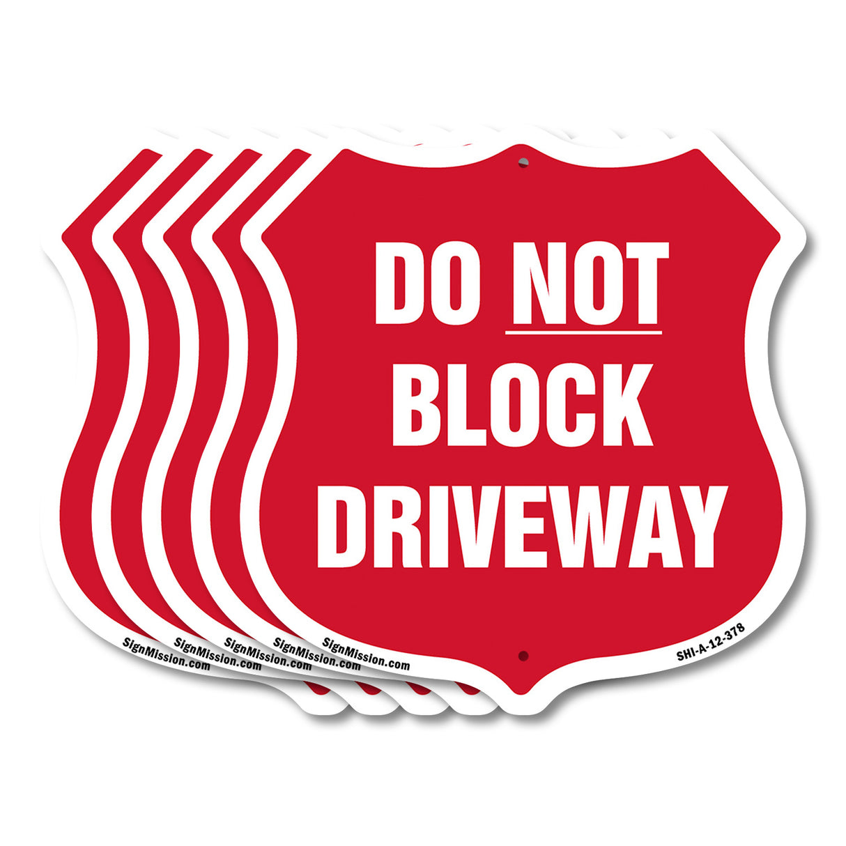 Driveway Shield Sign Do Not Block Driveway