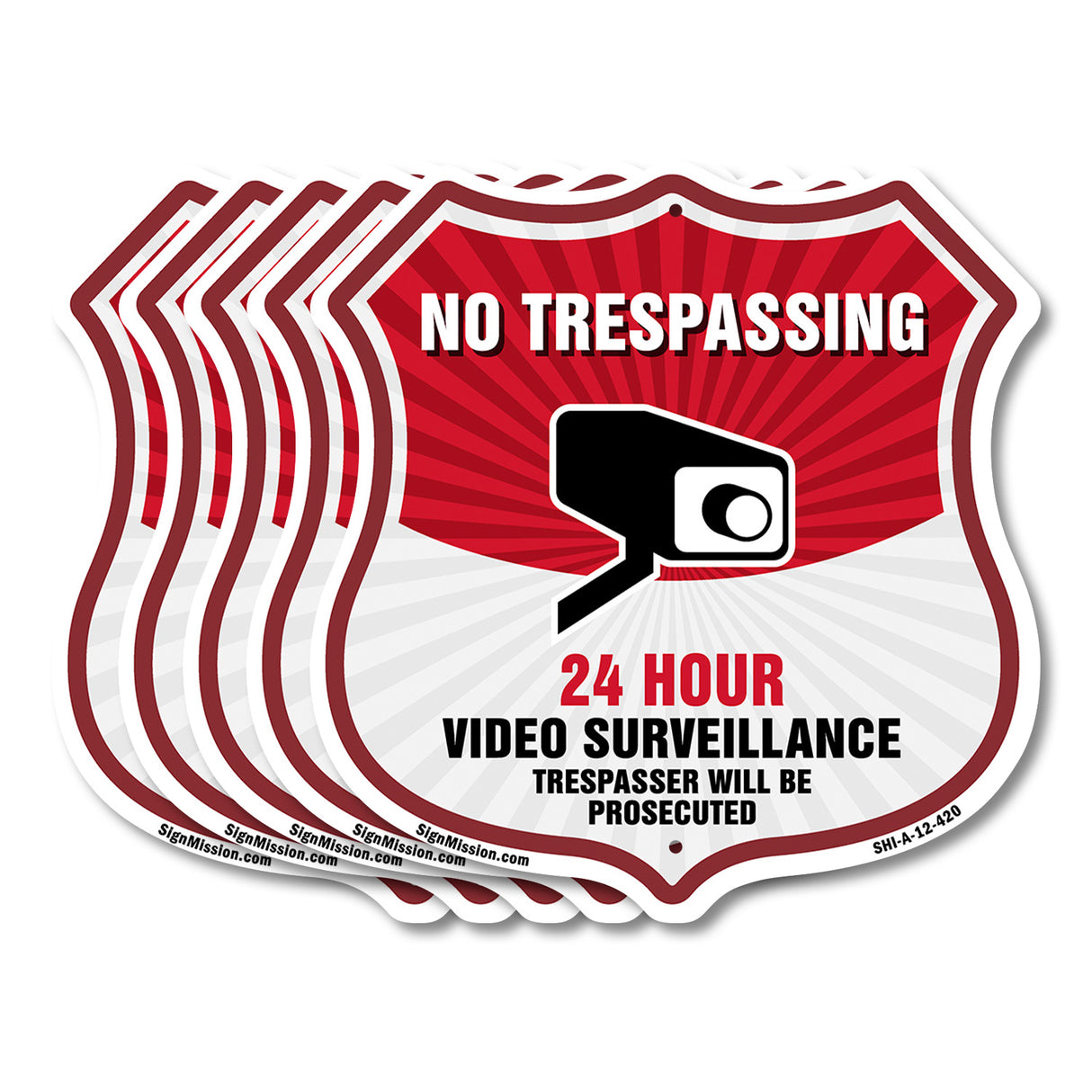 No Trespassing Shield Sign 24 Hour Video Surveillance Trespassers Will Be Prosecuted