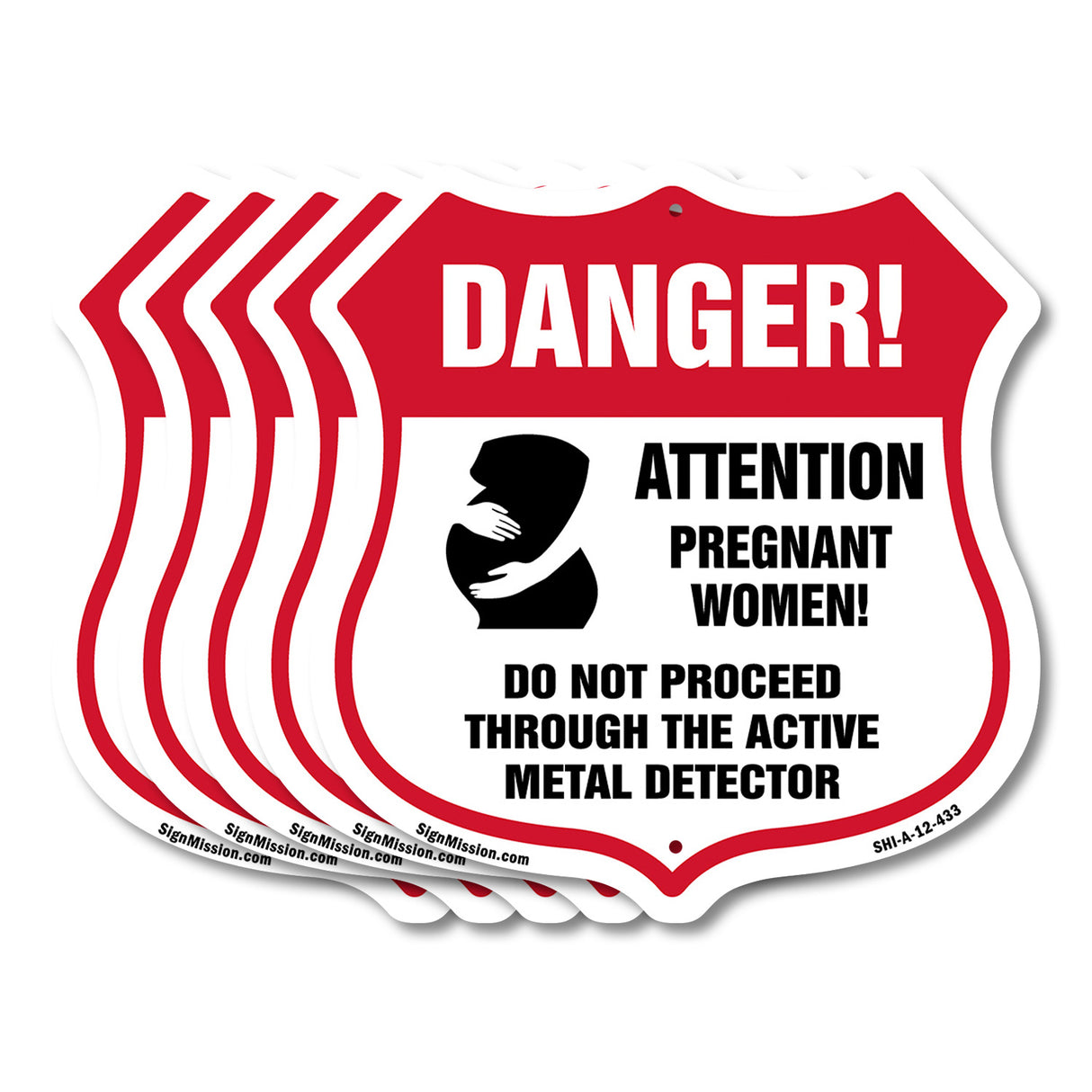 Pregnant Women Danger! Attention Pregnant Women. Do Not Proceed Through The Active Metal Detector