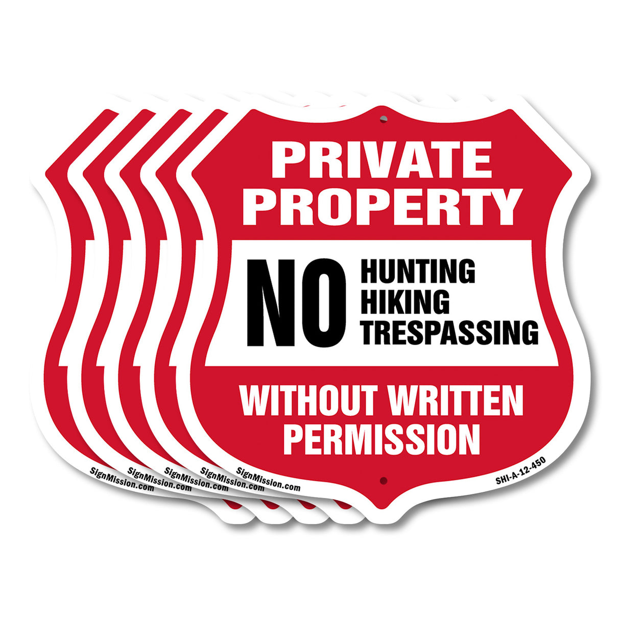 Private Property Shield Sign No Hunting Fishing Trespassing Without Written Permission