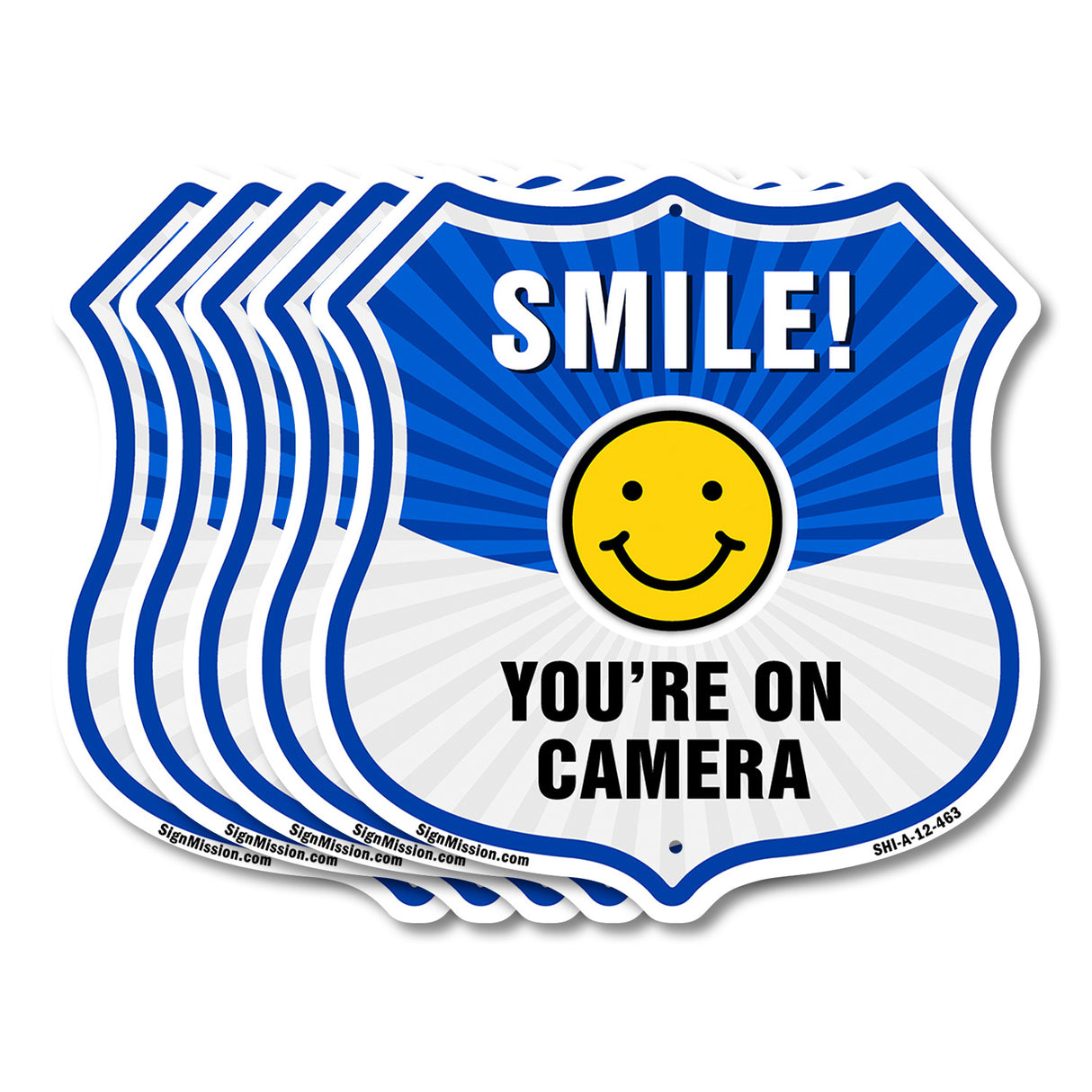 Smile You're On Camera Shield Sign Smile You're On Camera