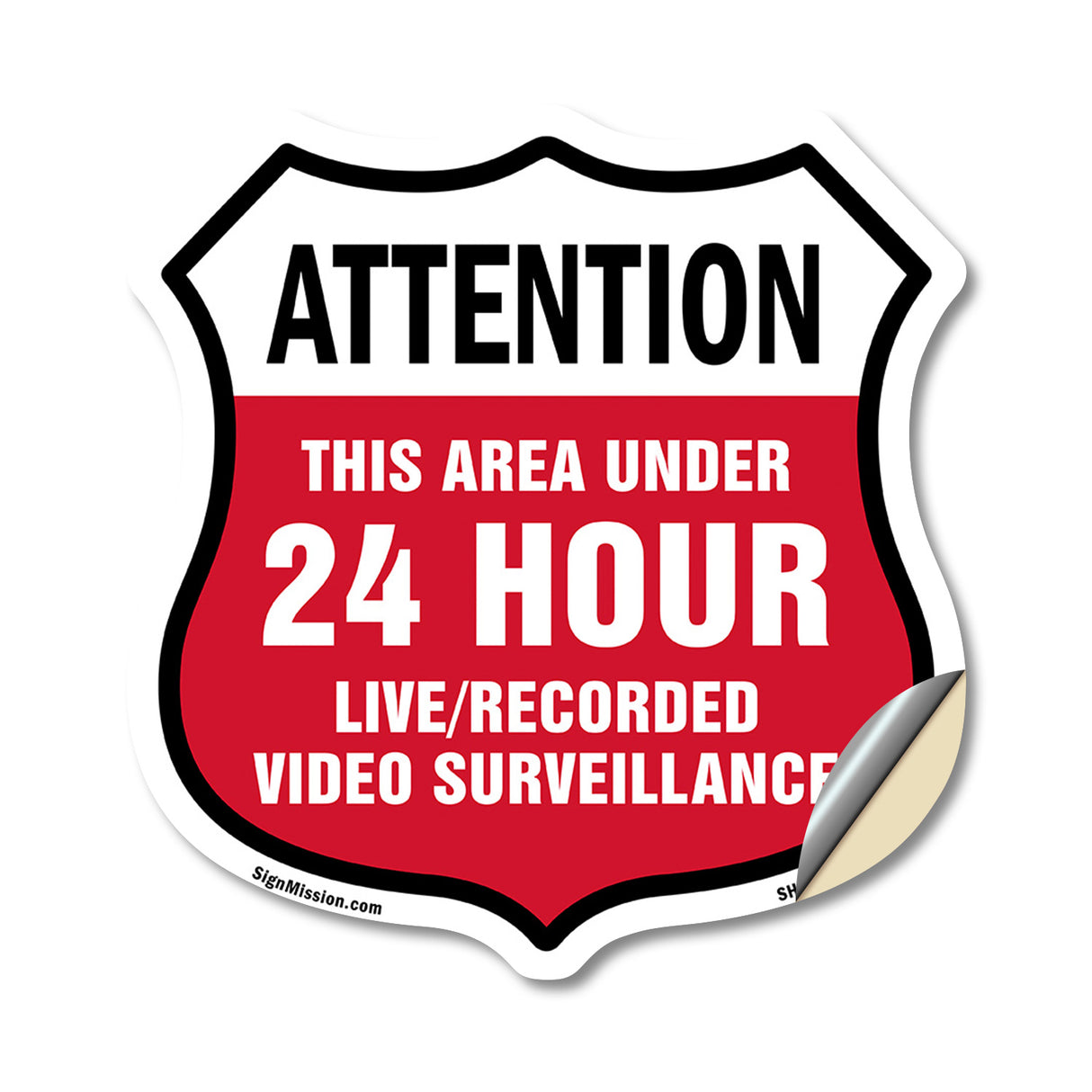 Attention This Area Under 24 Hour Live Recorded Video Surveillance