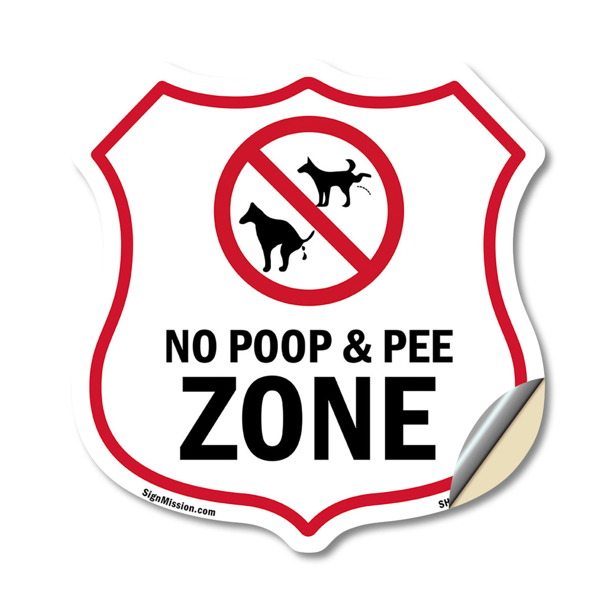 Dog Poop Shield Sign No Poop & Pee Zone
