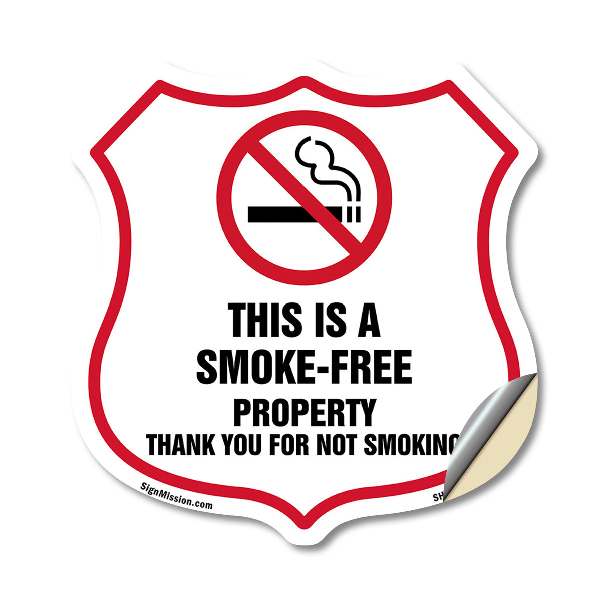 No Smoking Shield Sign This Is A Smoke Free Property Thank You For Not Smoking