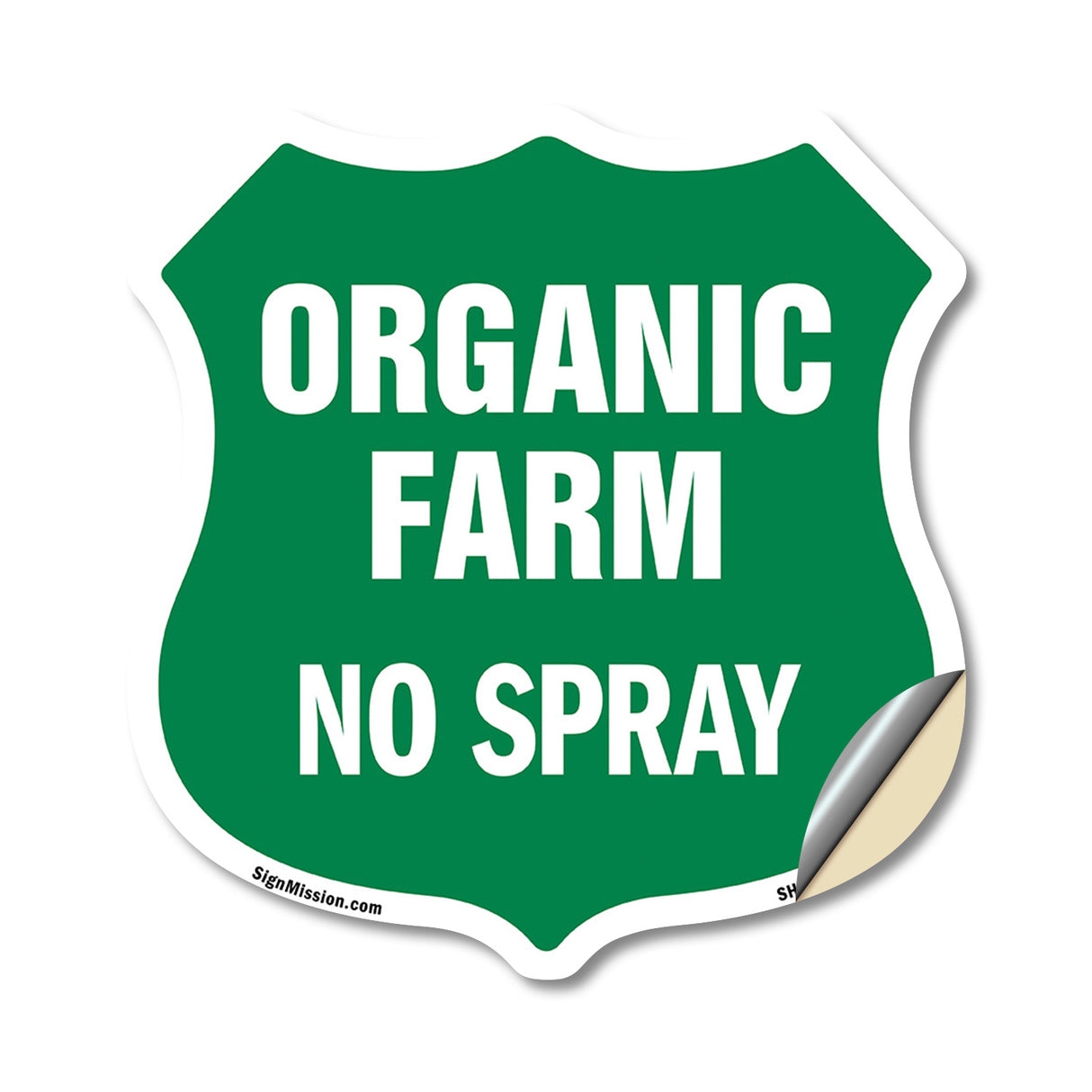 No Spray Shield Sign Organic Farm