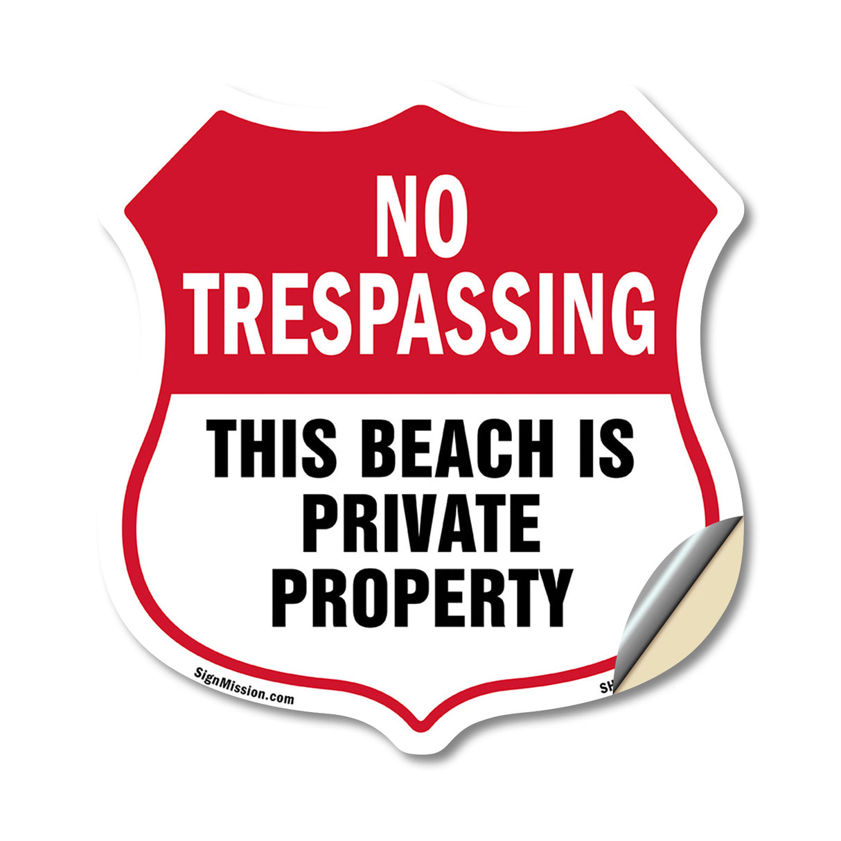 No Trespassing Shield Sign This Beach Is Private Property