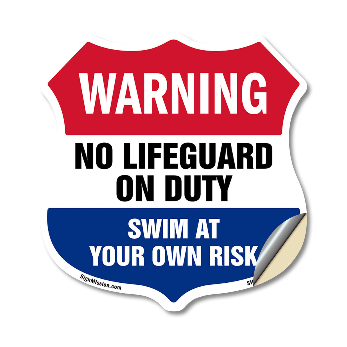 Pool Warning Shield Sign No Lifeguard On Duty Swim At Your Own Risk