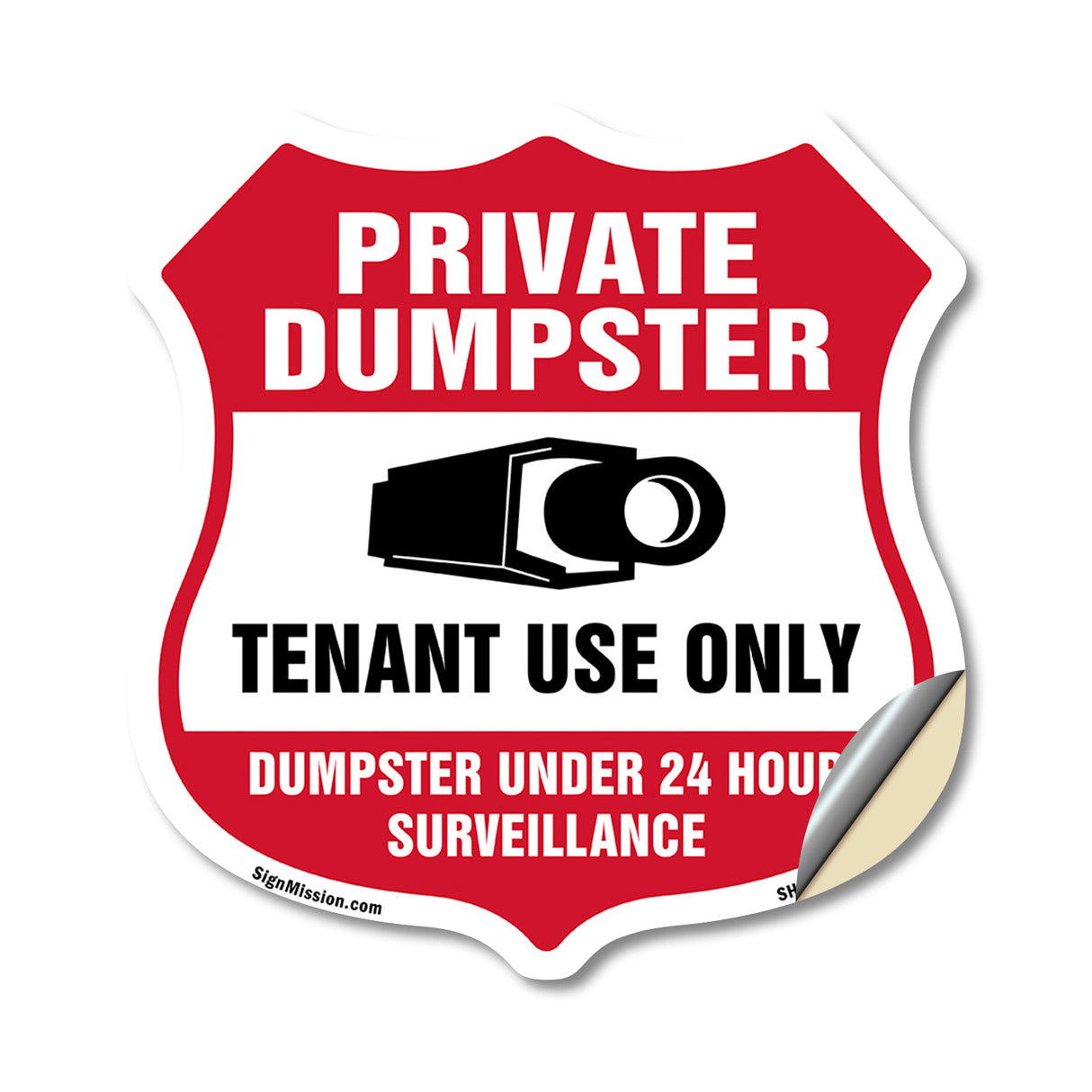 Private Dumpster Shield Sign Tenant Use Only Dumpster Under 24 Hour Surveillance