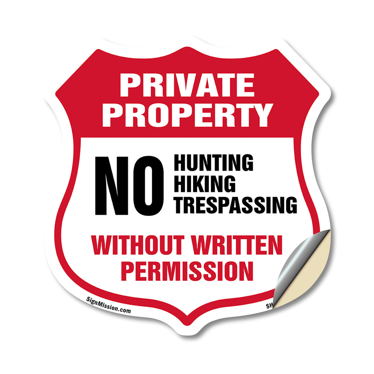 Private Property Shield Sign No Hunting Hiking Trespassing Without Written Permission