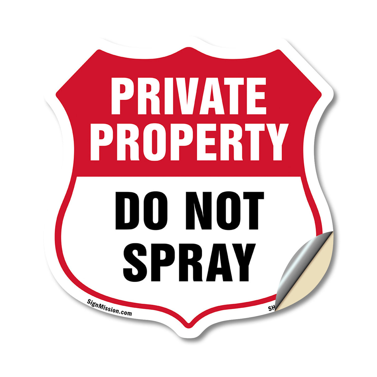 Private Property Shield Sign Do Not Spray