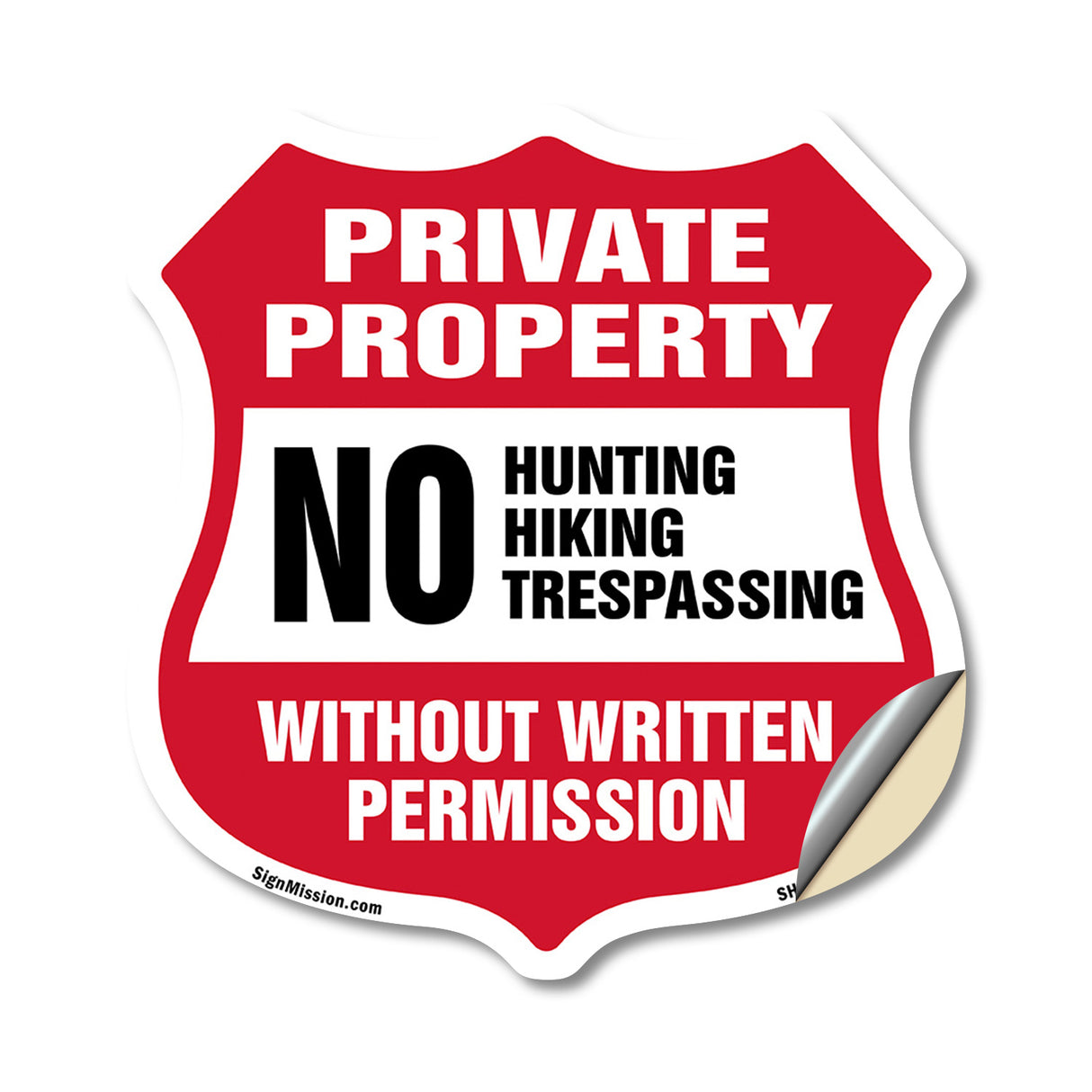 Private Property Shield Sign No Hunting Fishing Trespassing Without Written Permission