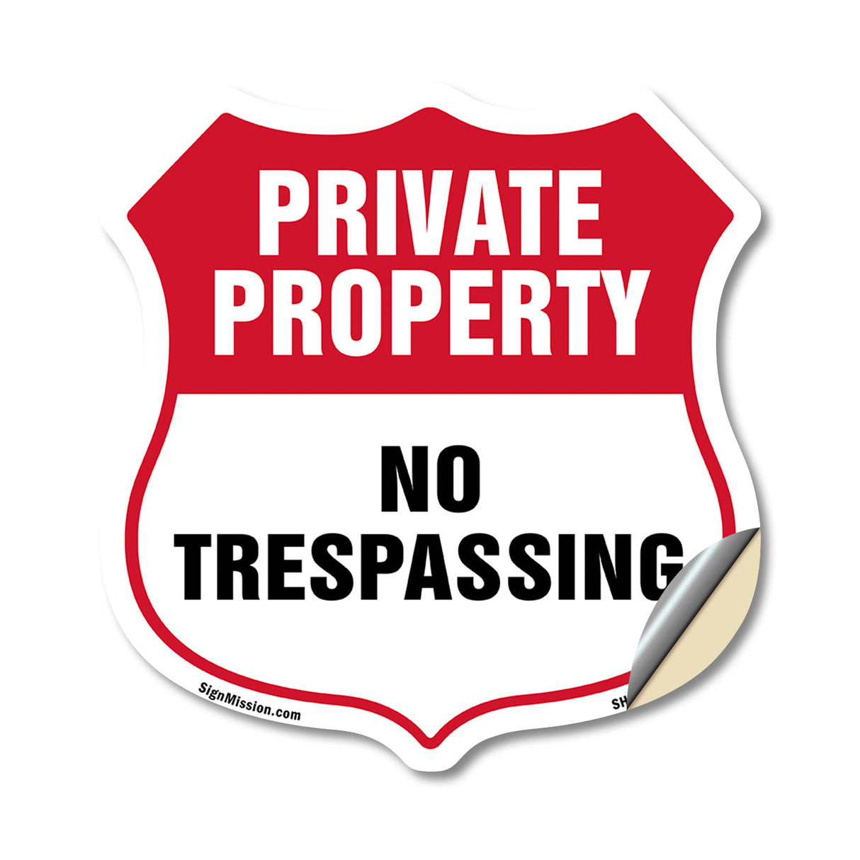 Private Property Shield Sign No Trespassing