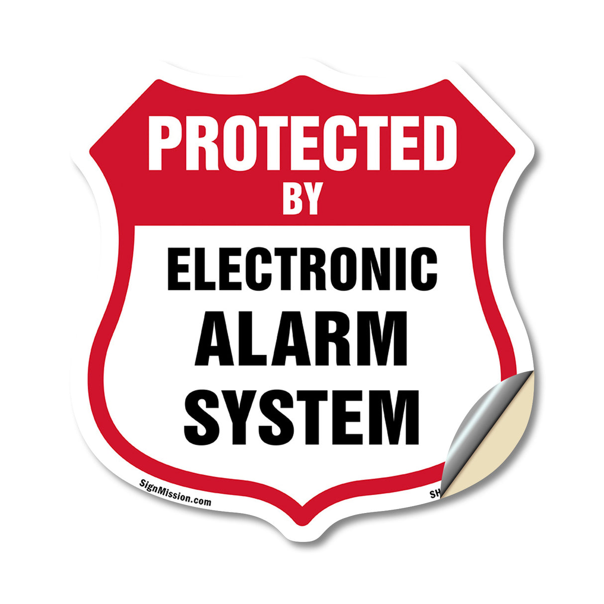 Security Alarm Shield Sign Protected By Electronic Alarm System
