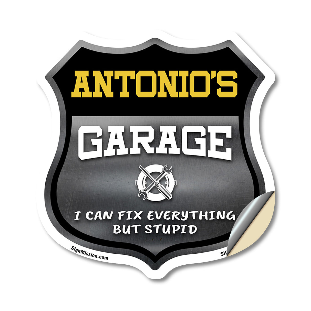 Antonio's Garage I Can Fix Everything But Stupid