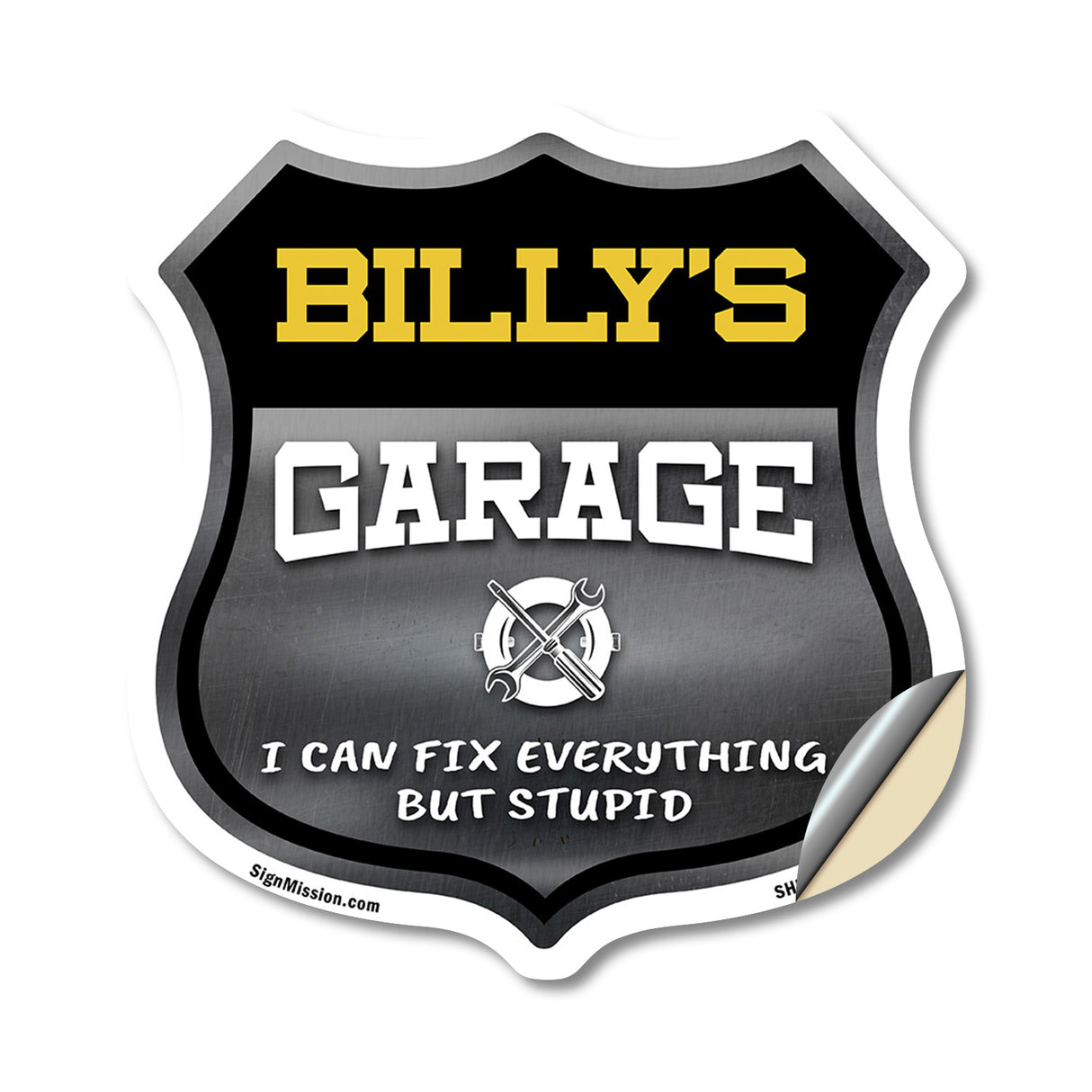 Billy's Garage I Can Fix Everything But Stupid