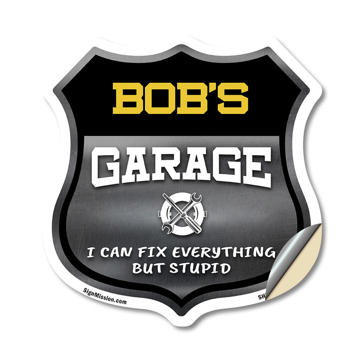 Bob's Garage I Can Fix Everything But Stupid