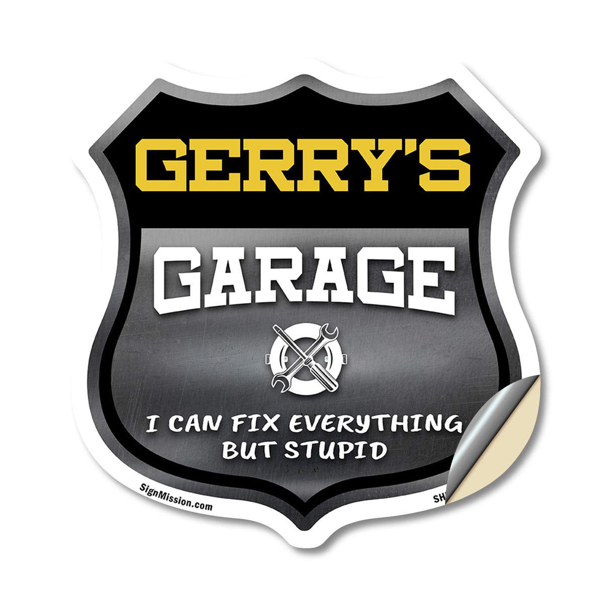 Gerry's Garage I Can Fix Everything But Stupid
