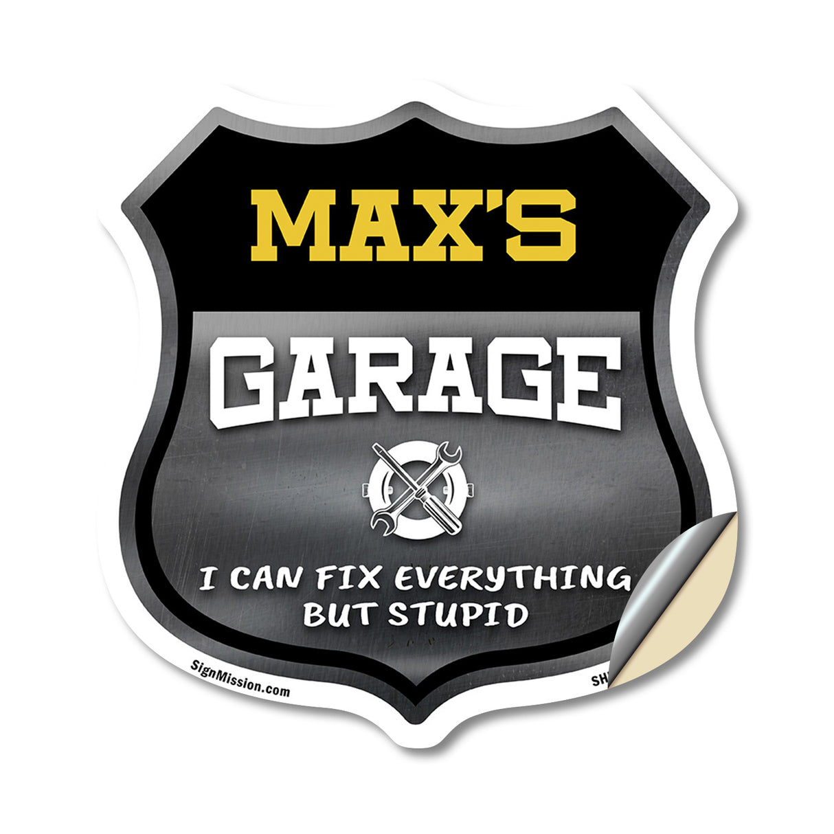 Max's Garage I Can Fix Everything But Stupid