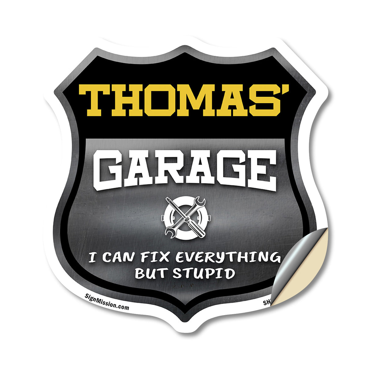 Thomas's Garage I Can Fix Everything But Stupid
