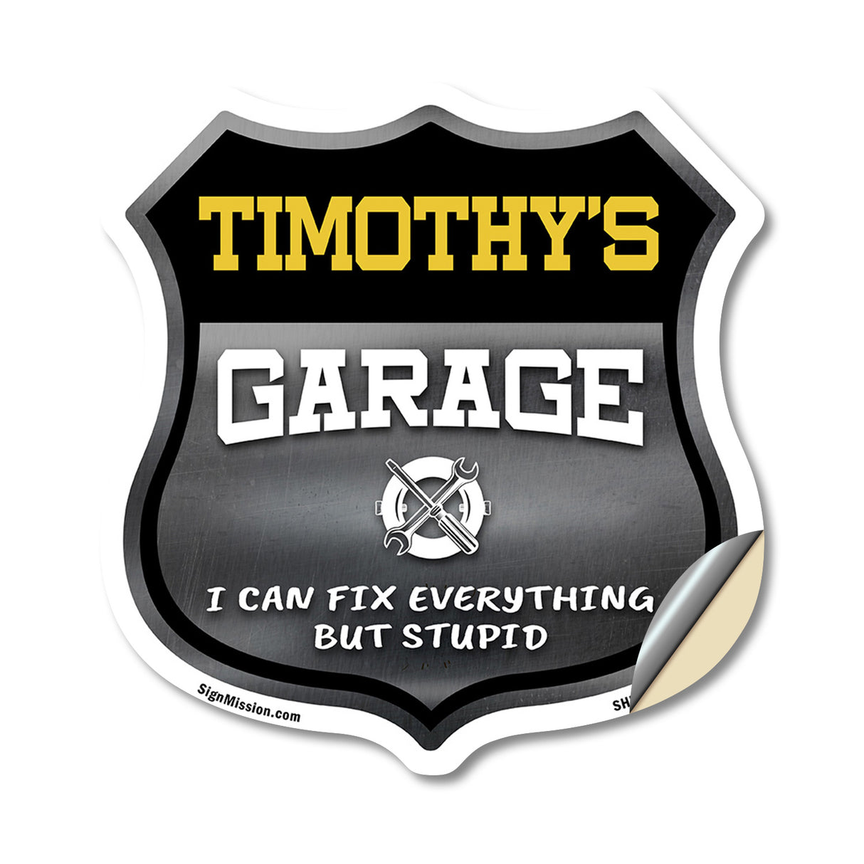 Timothy's Garage I Can Fix Everything But Stupid