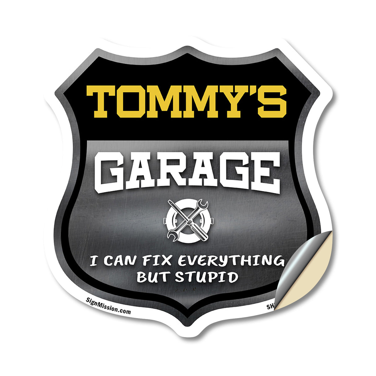 Tommy's Garage I Can Fix Everything But Stupid
