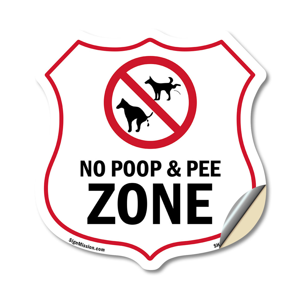 Dog Poop Shield Sign No Poop & Pee Zone