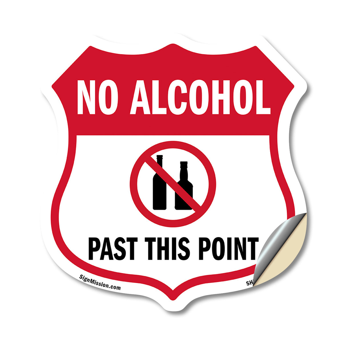 No Alcohol Shield Sign No Alcohol Past This Point