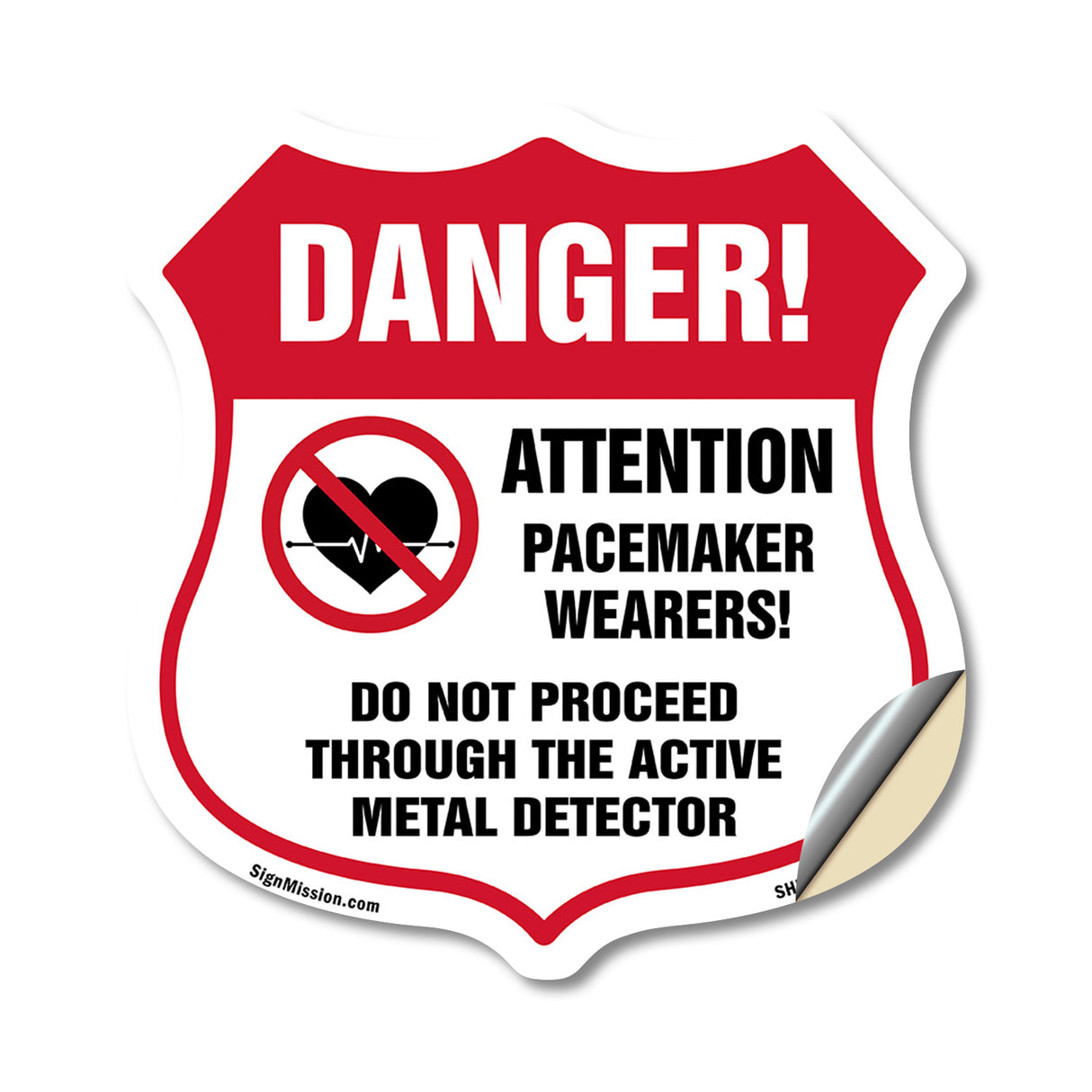 Pacemaker Wearers Danger! Attention Pacemaker Wearers. Do Not Proceed Through The Active Metal Detector