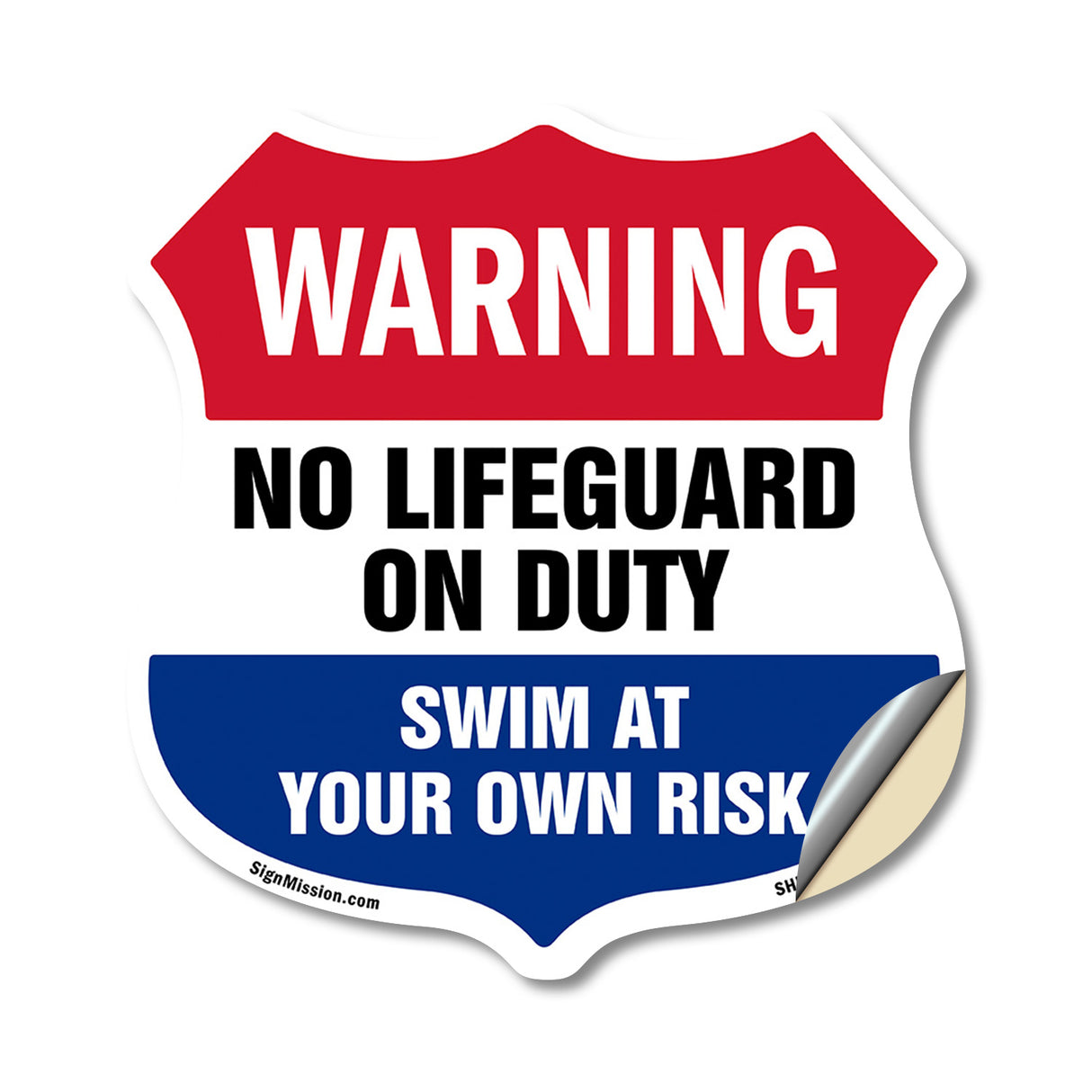 Pool Warning Shield Sign No Lifeguard On Duty Swim At Your Own Risk