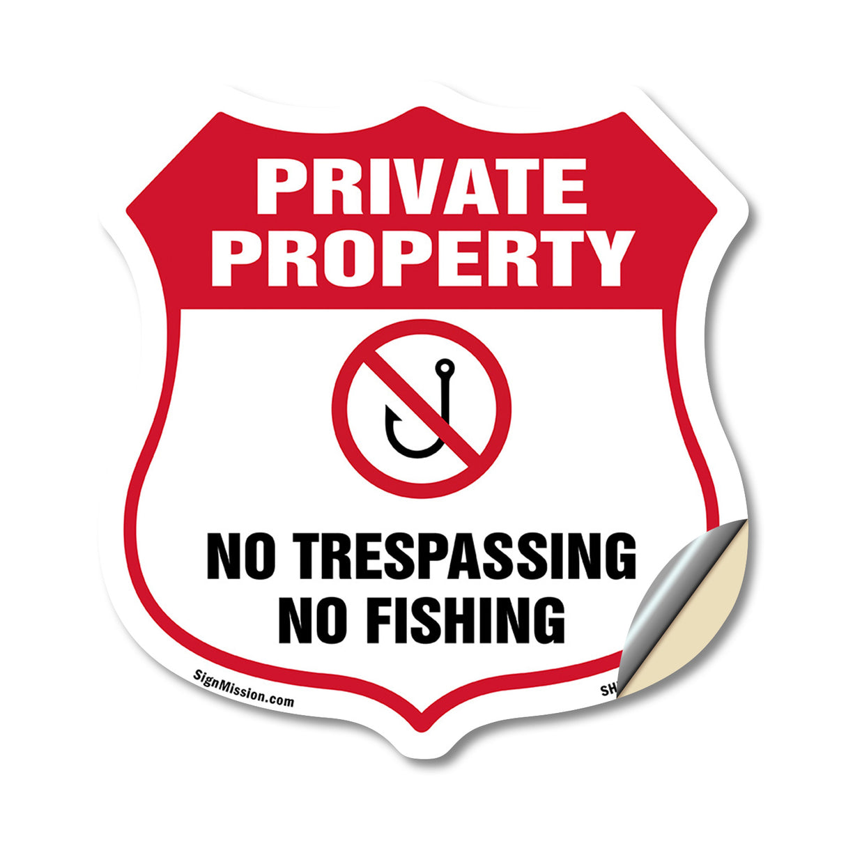 Private Property Shield Sign No Trespassing No Fishing