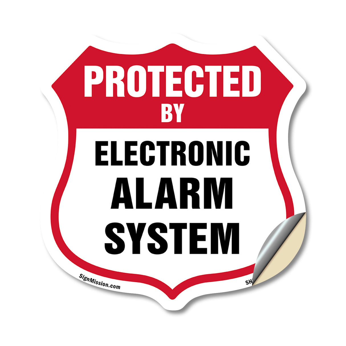 Security Alarm Shield Sign Protected By Electronic Alarm System