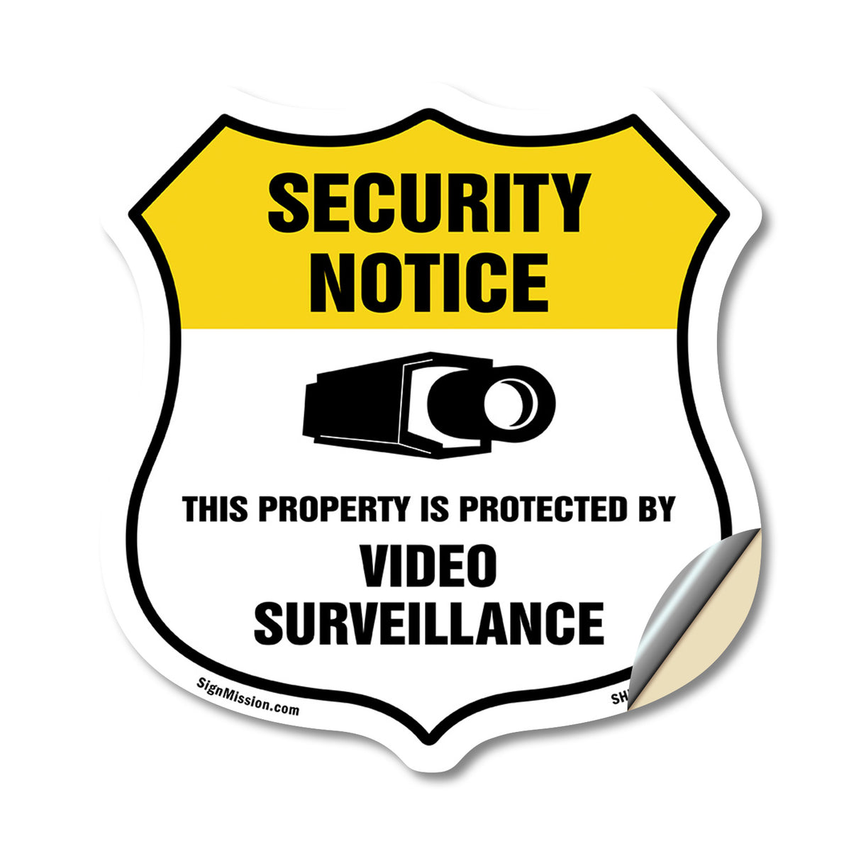 Security Notice Shield Sign This Property Is Protected By Video Surveillance
