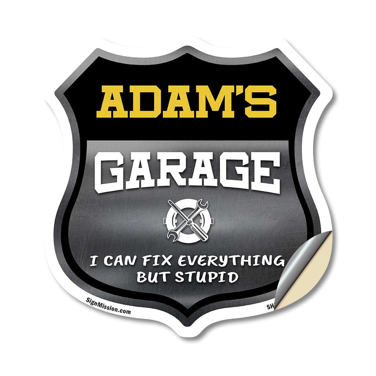 Adam's Garage I Can Fix Everything But Stupid