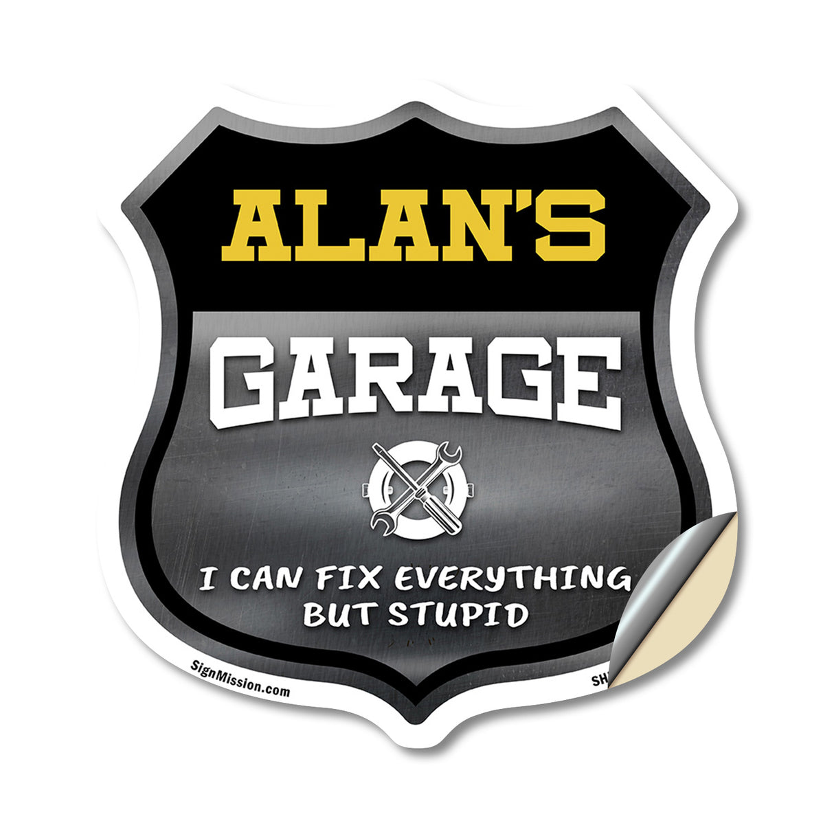 Alan's Garage I Can Fix Everything But Stupid
