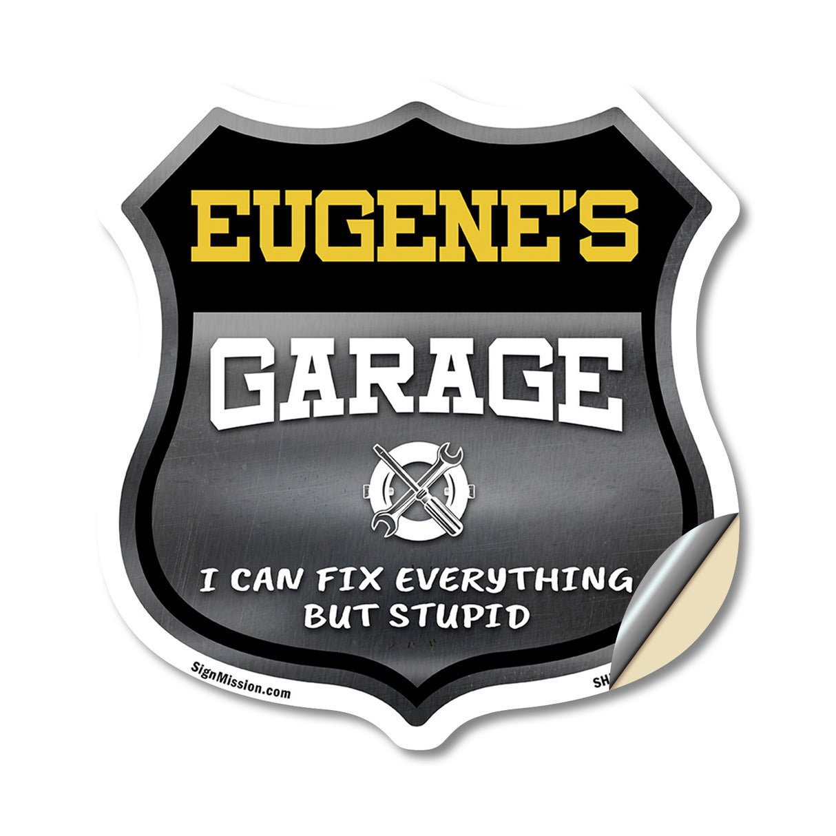 Eugene's Garage I Can Fix Everything But Stupid