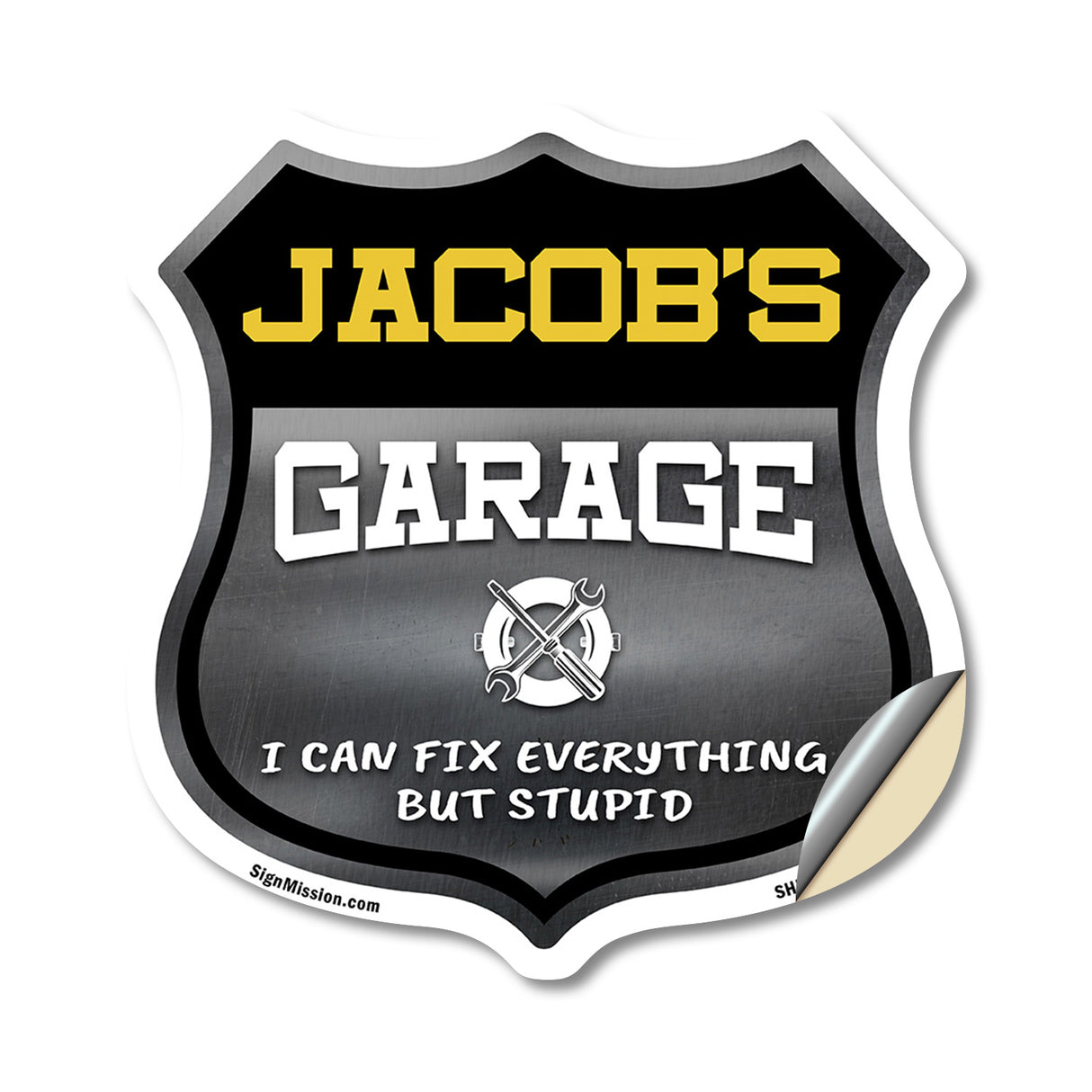 Jacob's Garage I Can Fix Everything But Stupid