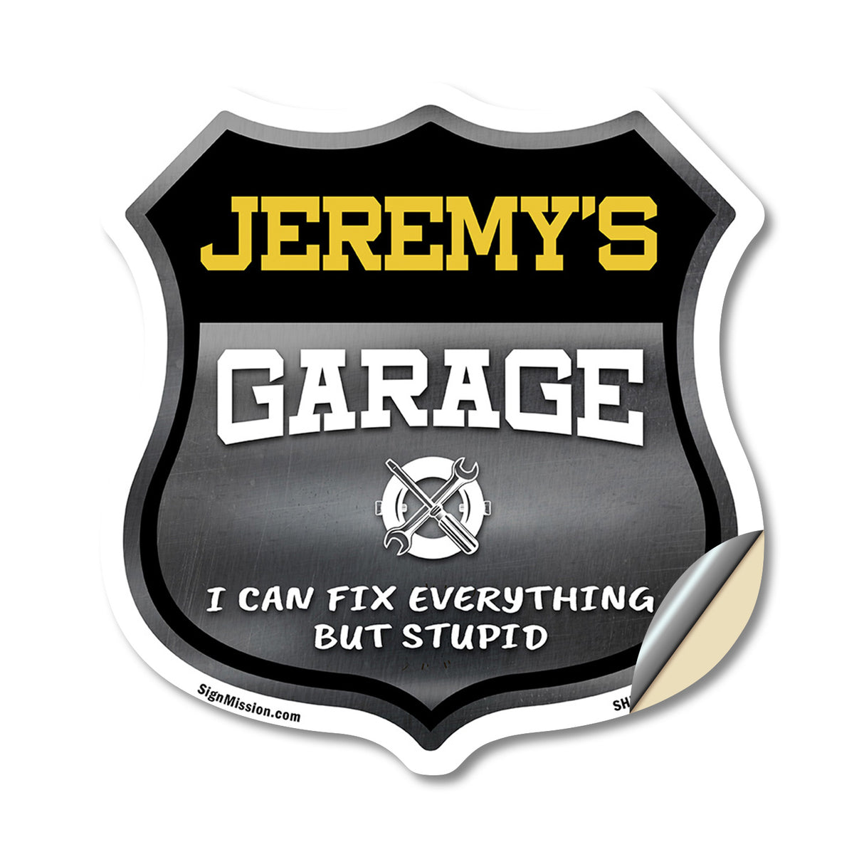 Jeremy's Garage I Can Fix Everything But Stupid