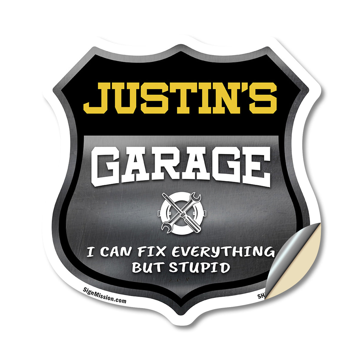Justin's Garage I Can Fix Everything But Stupid