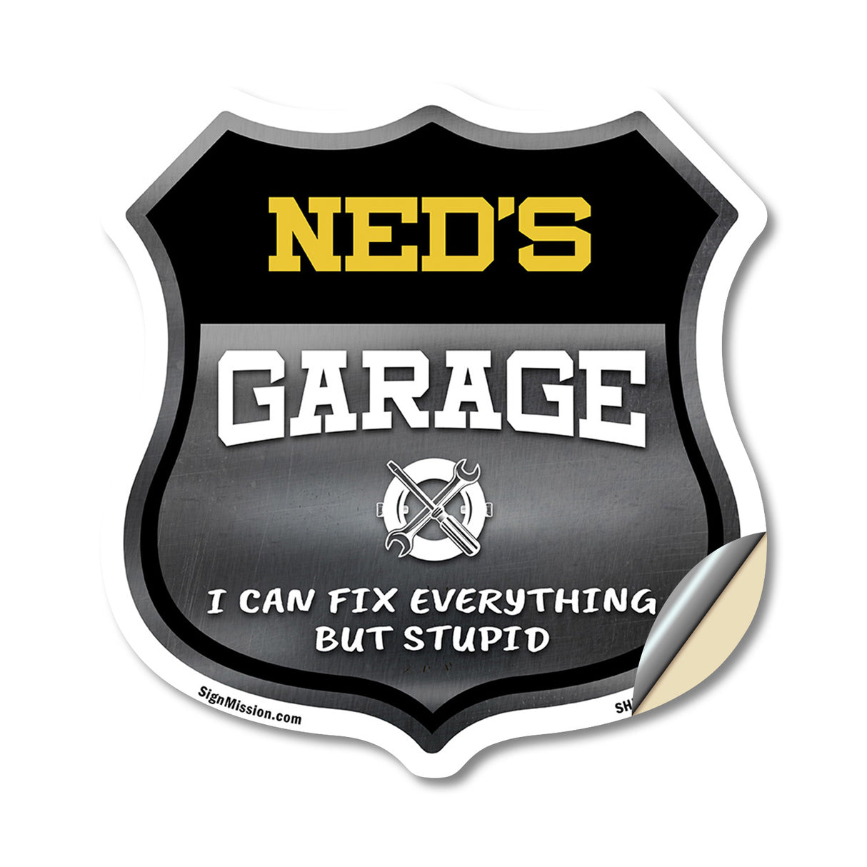 Ned's Garage I Can Fix Everything But Stupid