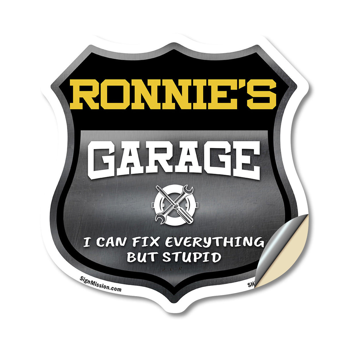 Ronnie's Garage I Can Fix Everything But Stupid
