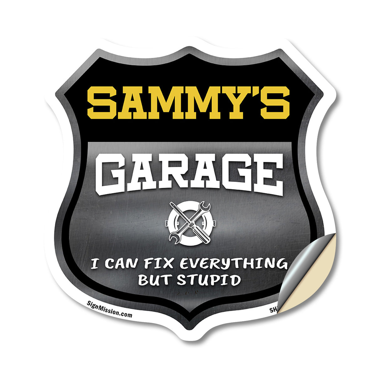 Sammy's Garage I Can Fix Everything But Stupid