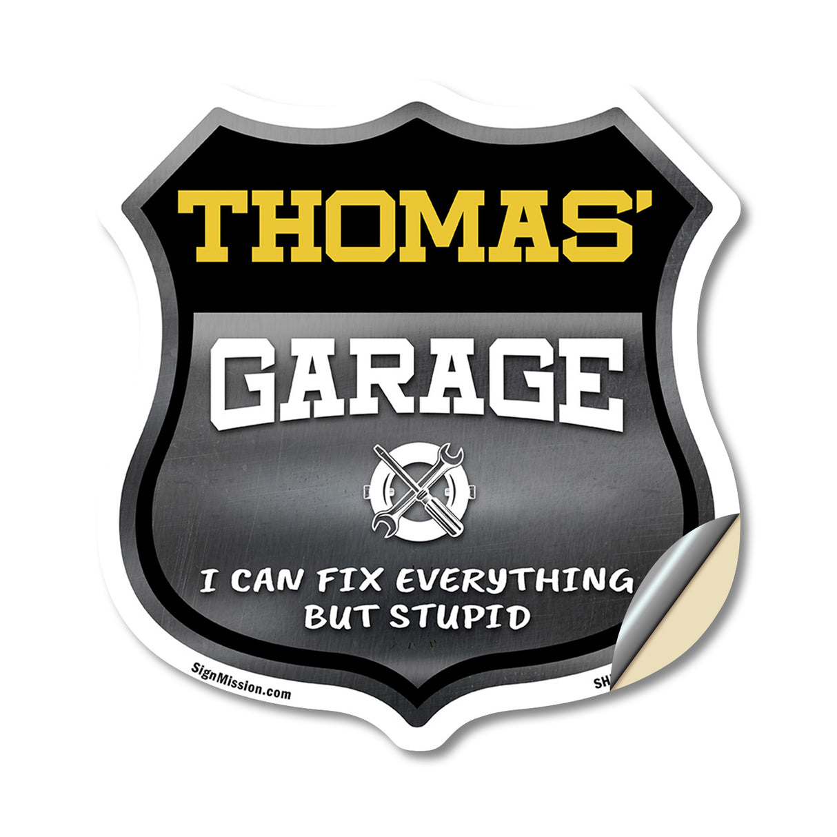 Thomas's Garage I Can Fix Everything But Stupid